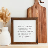 044 ($40) Strong Women Framed Wood Sign