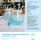 000 ($6) Cocktail Bomb - Christmas Coconut Margarita Glimmer Bomb