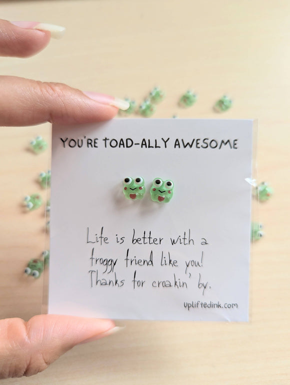 000 ($7) Uplifted Ink - You're Toad-ally Awesome