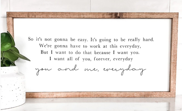 074 ($72) Sign - You and Me, Everyday - The Notebook