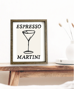 074 ($38) Sign - Espresso Martini Sign