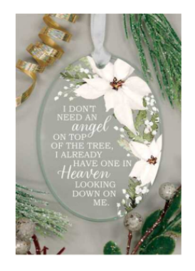 022 ($21) Christmas Ornament  Oval - I Don't Need An Angel