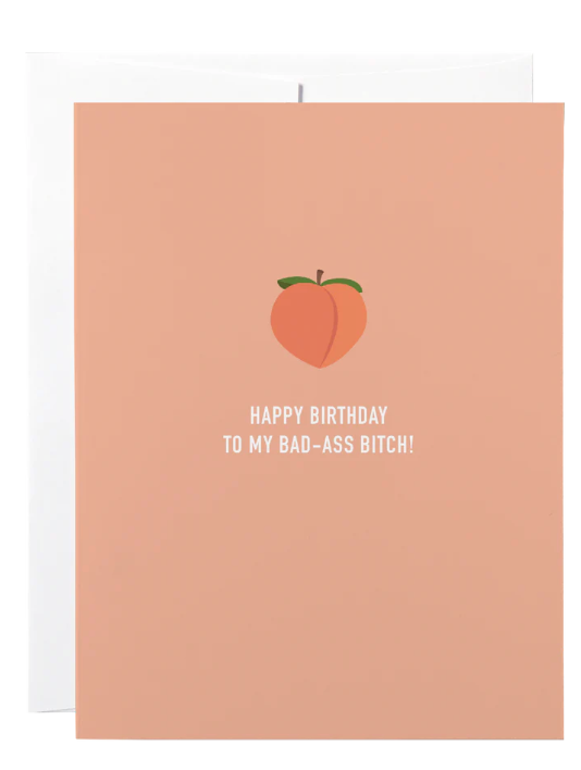 032 ($6) Card - Bad-Ass B*tch