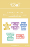 032 ($22) Sticker Packs - Various Sayings