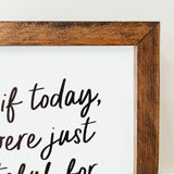 044 ($40) Grateful For Everything Framed Sign