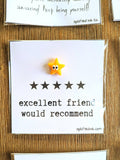 000 ($7) Friendship Card - Excellent Friend Would Recommend