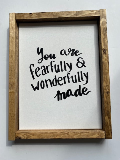 141 ($35) Sign - You are Fearfully and wonderfully
