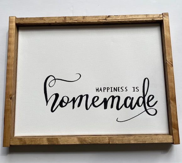 141 ($50) Sign - Happiness is Homemade