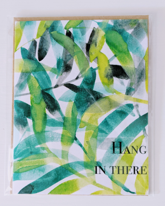 134 ($6) Hang In there - Card