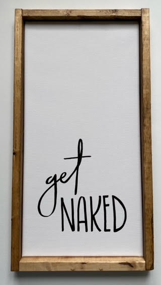 141 ($50) Sign - Get Naked