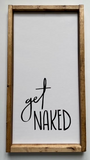 141 ($50) Sign - Get Naked