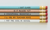 010 ($13) Pencils - Various Sayings