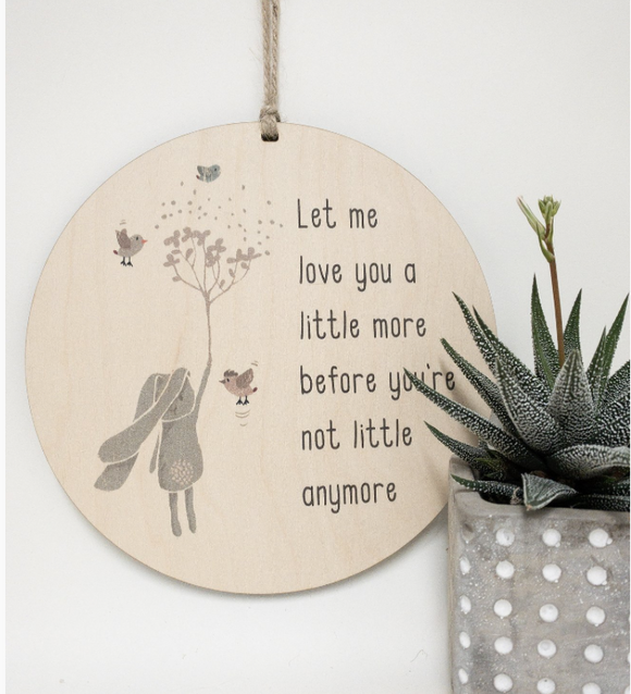 047 ($24-$45) Let me love you a little more - Sign