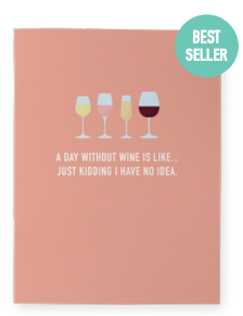 032 ($10) Pocket Notebook - A Day Without Wine