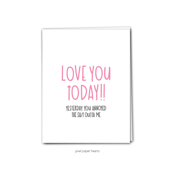 021 ($6.50) Love You Today